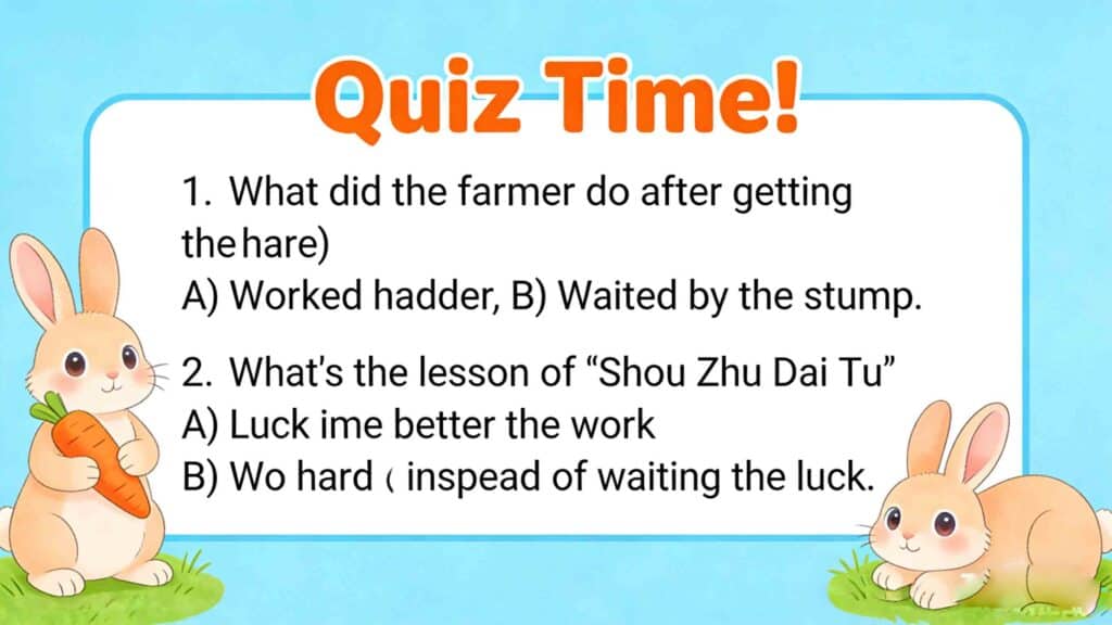 Simple Chinese Idioms for Kids: The Story of “Waiting for Hares” (Shou Zhu Dai Tu) 3 simple Chinese idioms for kids quiz activity